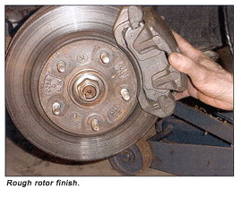 rough brake rotor finish