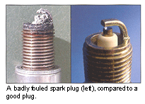 fouled spark plugs